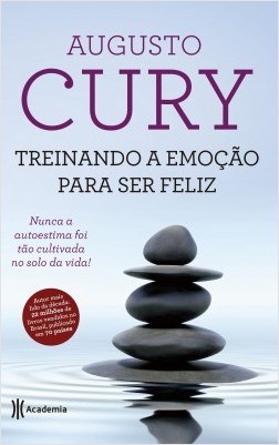Livro Treinando a Emoção Para Ser Feliz:  2º Edição - Cury - Planeta