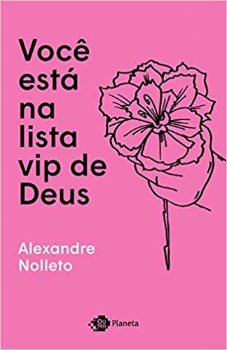Livro Voce Esta Na Lista Vip de Deus - Nolleto