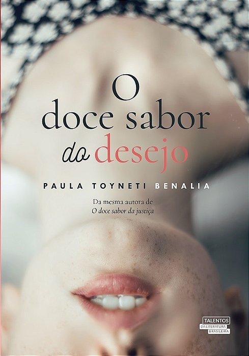Livro Doce Sabor Do Desejo, O - Talentos Da Literatura Brasileira