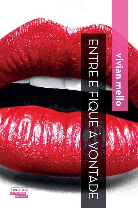 Livro Entre e Fique a Vontade - Mello