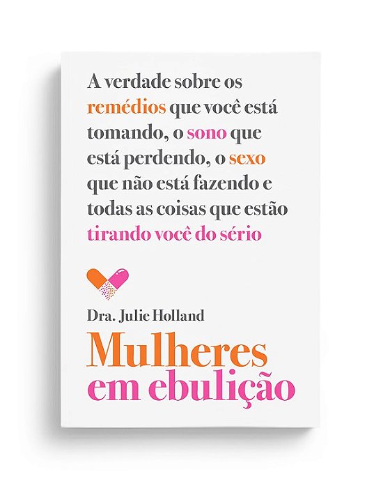 Livro Mulheres em Ebulição - Holland - Sextante