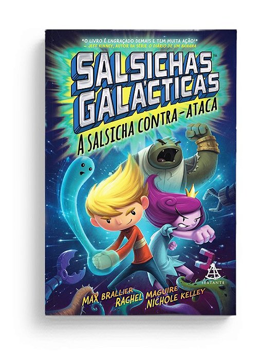 Livro Salsichas Galácticas:  A Salsicha Contra-Ataca - Brallier - Sextante