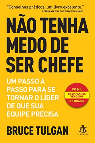 Livro Não Tenha Medo de Ser Chefe