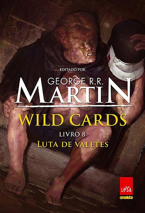 Livro WILD CARDS - LUTA DE VALETES -  8 - LEYA