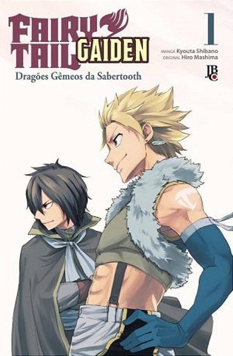 Livro Fairy Tail - Gaiden 01 - Dragoes Gemeos da Sabertooth - Mashima/shibano