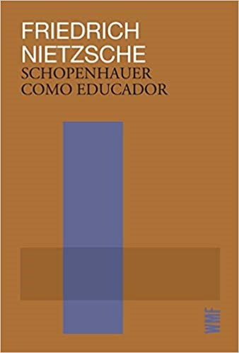 Livro Schopenhauer Como Educador Onsideracoes Extemporaneas Iii - Nietzsche
