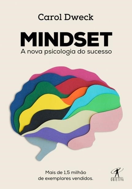 Livro Mindset a Nova Psicologia do Sucesso - Dweck - Objetiva