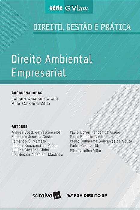 Livro Direito Ambiental Empresarial - Cibim/villar (coords