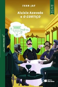 Livro Aluísio Azevedo e o Cortiço