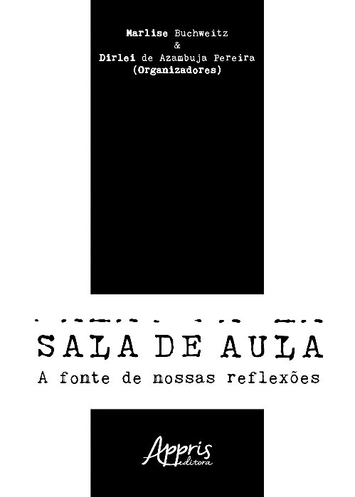 Livro Sala de Aula: a Fonte de Nossas Reflexoes - Pereira/buchweitz(or
