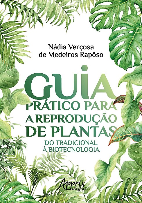 Livro Guia Prático para a Reprodução de Plantas