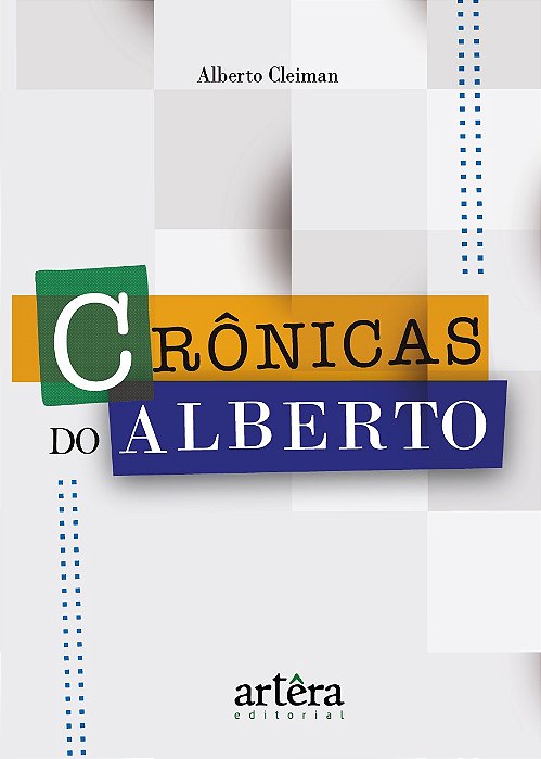Livro Cronicas do Alberto - Cleiman