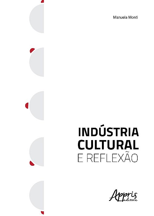Livro Industria Cultural e Reflexao - Monti