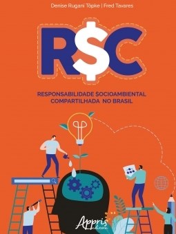 Livro R$c - Responsabilidade $ocioambiental Compartilhada No Brasil - Topke/tavares