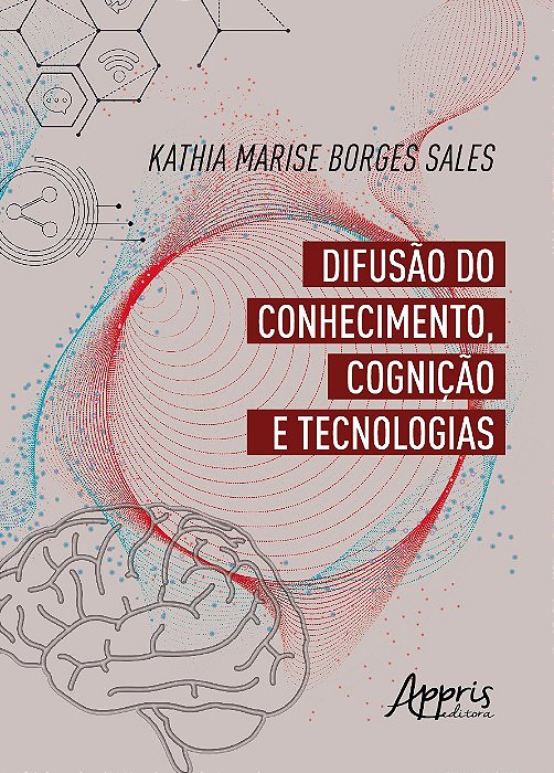 Livro Difusao do Conhecimento, Cognicao e Tecnologia - Sales