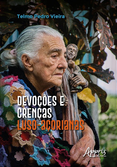 Livro Devocoes e Crencas Luso-acorianas - Vieira