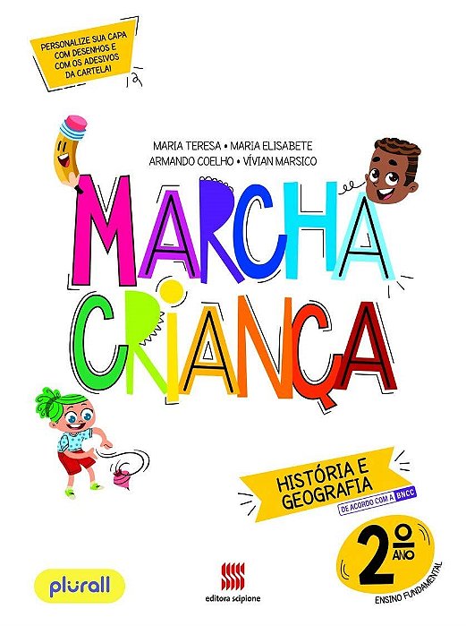 Livro Marcha Criança História e Geografia 2º Ano - Teresa - Scipione