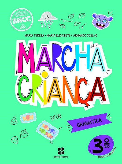 Livro Marcha Criança Gramática 3 Ano - Teresa - Scipione