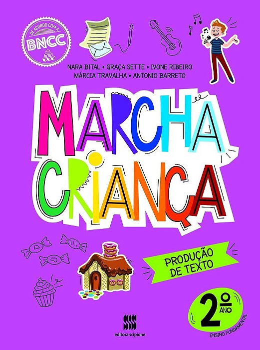 Livro Marcha Criança Produção de Texto 2 Ano -  Bital - Scipione