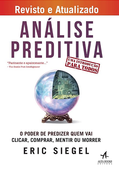 Livro Análise Preditiva - Siegel - Alta Books