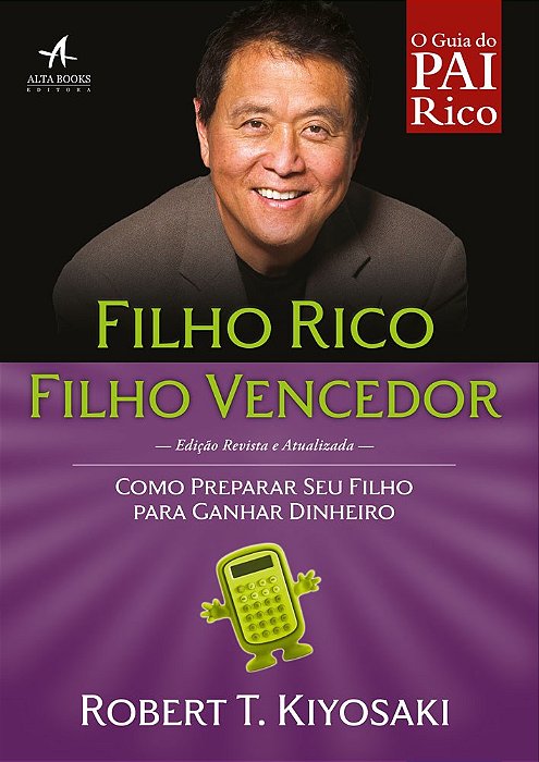 Livro Filho Rico, Filho Vencedor: Como Preparar Seu Filho para Ganhar Dinheiro