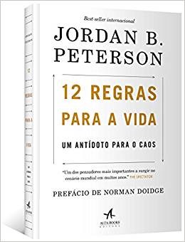Livro 12 Regras para a Vida: Um Antídoto para o Caos