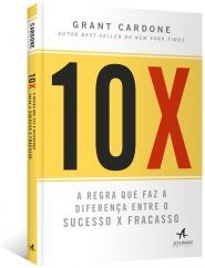 Livro 10x  A Regra Que Faz a Diferença entre o Sucesso X Fracasso