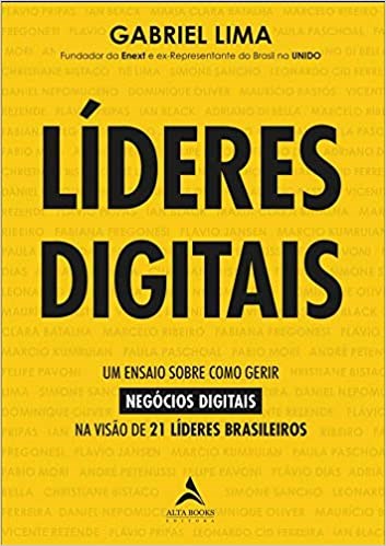Livro Lideres Digitais: Um Ensaio sobre Como Gerir Negocios Digitais Na Visao de - Lima