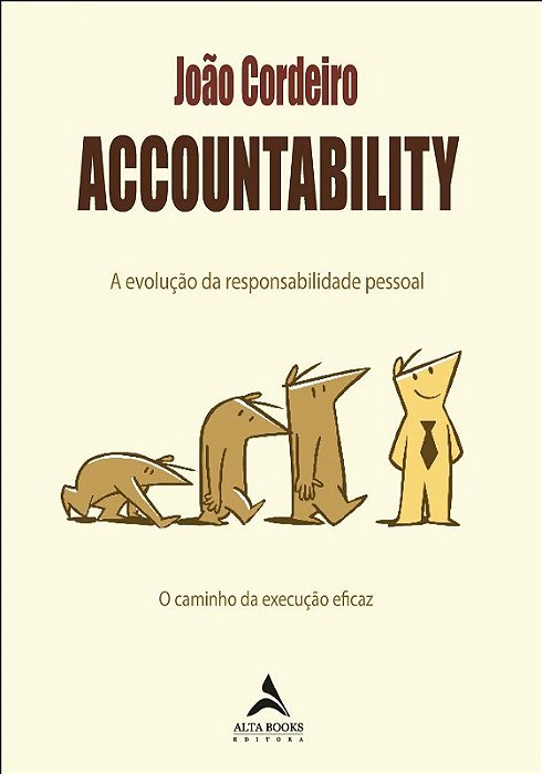 Livro Accountability: a Evolução da Responsabilidade Pessoal