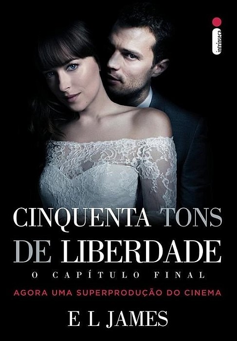 Livro Cinquenta Tons De Liberdade - Capa Filme - Intrinseca