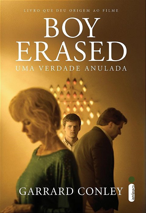 Livro Boy Erased - Uma Verdade Anulada - Intrinseca