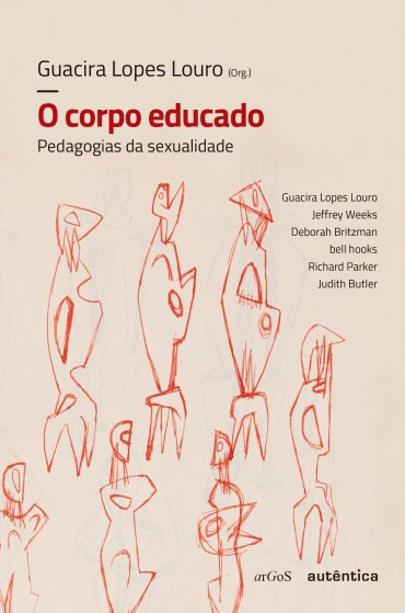 Livro Corpo Educado, o - Pedagogias da Sexualidade - Louro - Autêntica