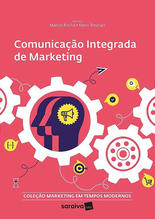 Livro Comunicacao Integrada de Marketing - Rocha/trevisan(orgs.