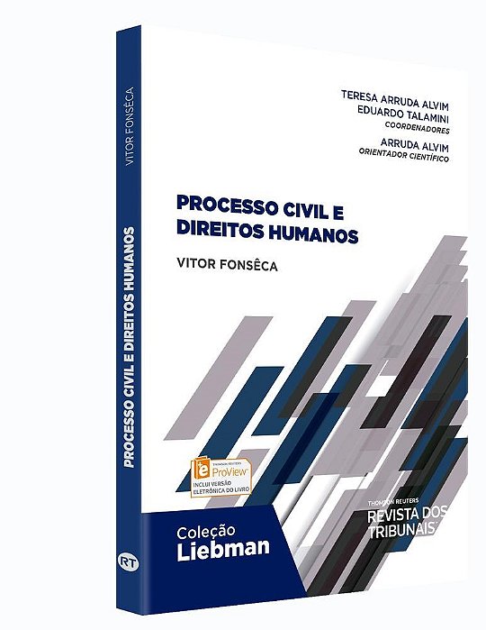 Processo Civil e Direito Humanos - Fonseca - RT