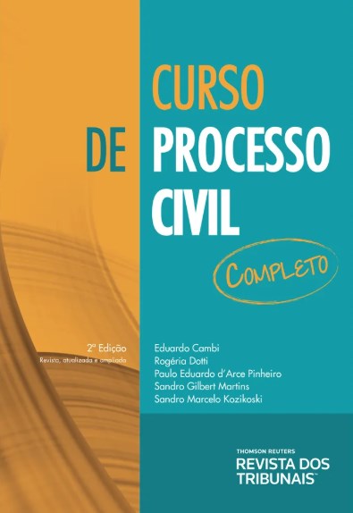 Livro Curso de Processo Civil Completo - Cambi/martins/gilber