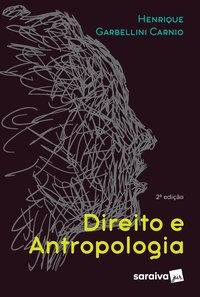 Livro Direito e Antropologia - Carnio