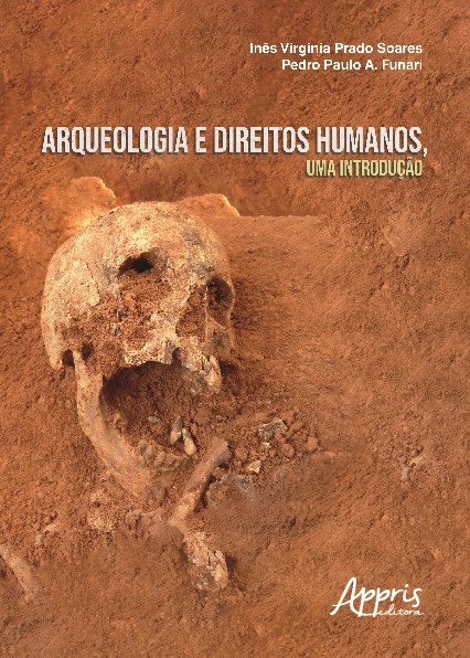Livro Arqueologia e Direitos Humanos - Soares - Appris