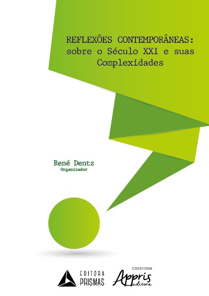 Livro Reflexoes Contemporaneas: sobre o Seculo Xxi e Suas Complexidades - Dentz