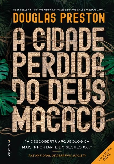 Livro Cidade Perdida do Deus Macaco, A - Preston