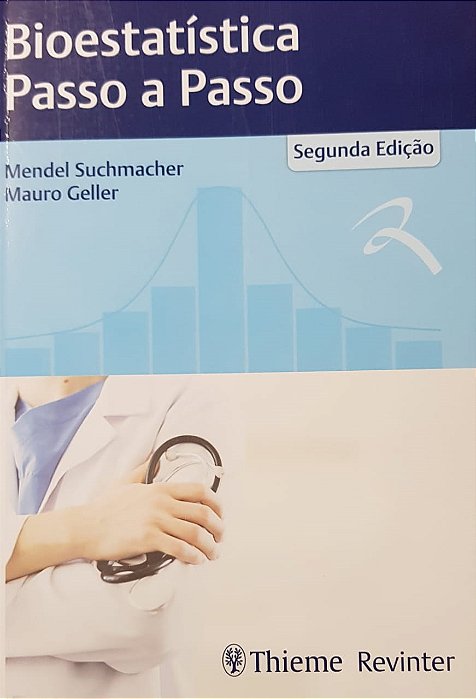 Livro Bioestatística Passo a Passo - Suchmacher