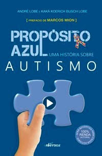 Livro Propósito Azul Uma História sobre Autismo