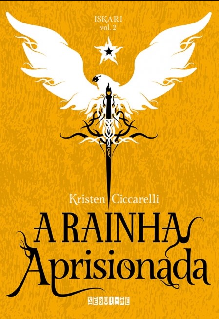 Livro Rainha Aprisionada - Iskari - Vol. 2 - Ciccarelli - Seguinte