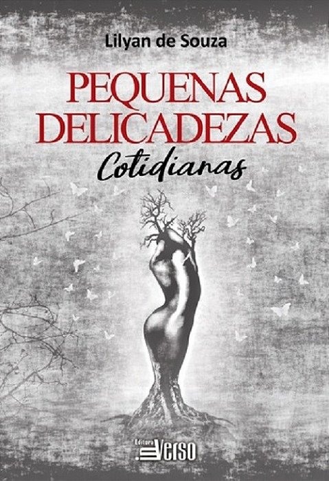 Livro Pequenas Delicadezas Cotidianas - Souza