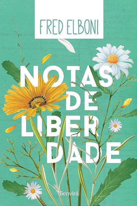 Livro Notas de Liberdade - Elboni - Benvirá