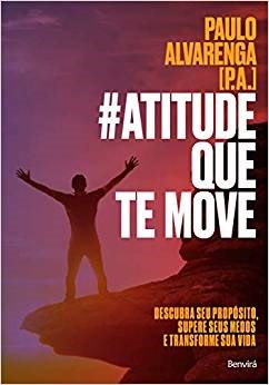 Livro Atitude Que te Move: Alvarenga