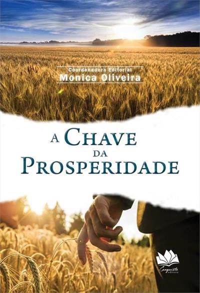 Livro A Chave Da Prosperidade: Oliveira