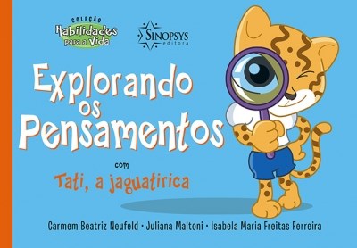 Livro Explorando os Pensamentos com Tati, a Jaguatirica