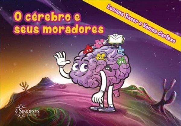 Livro Cerebro E Seus Moradores, O - Tisser/cartaxo