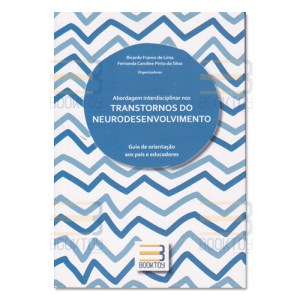 Livro Abordagem Interdisciplinar nos Transtornos do Neurodesenvolvimento