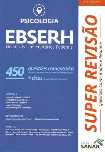 Livro Psicologia Ebserh: Hospitais Universitarios Federais - 450 Questoes Comenta - Jesus/silva